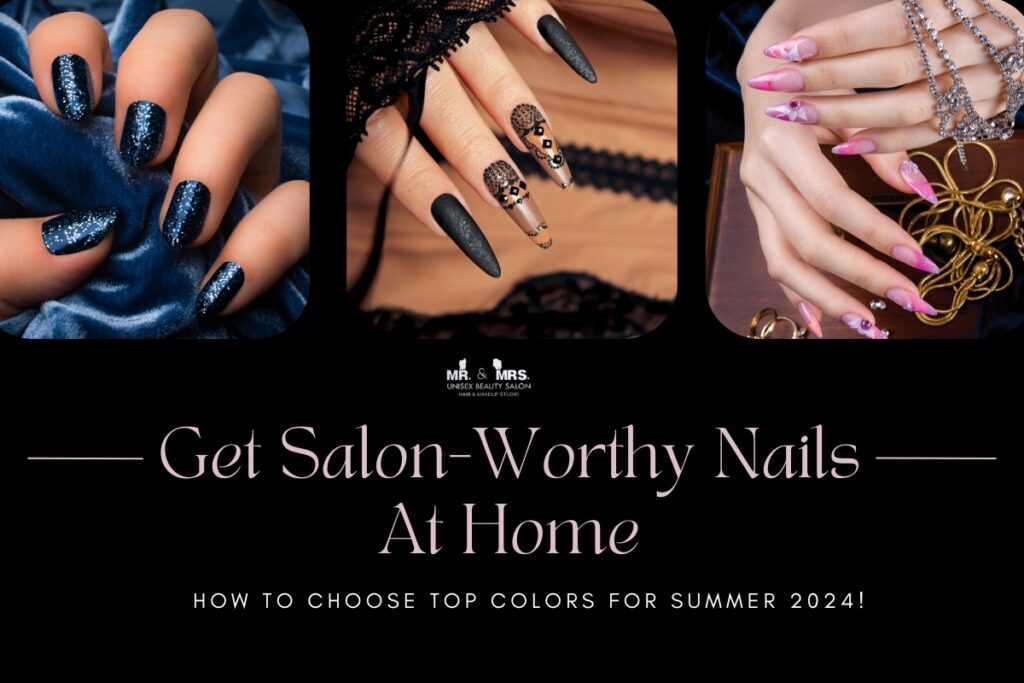 Get Salon-Worthy Nails At Home